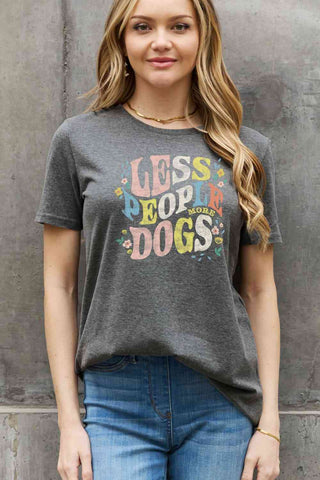 Shop Simply Love Full Size LESS PEOPLE MORE DOGS Graphic Cotton T-Shirt Now On Klozey Store - Trendy U.S. Premium Women Apparel & Accessories And Be Up-To-Fashion!