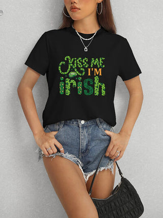 Shop KISS ME I'M IRISH Round Neck T-Shirt Now On Klozey Store - Trendy U.S. Premium Women Apparel & Accessories And Be Up-To-Fashion!