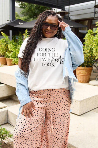 Shop Simply Love Full Size GOING FOR THE I HAVE KIDS LOOK Short Sleeve T-Shirt Now On Klozey Store - Trendy U.S. Premium Women Apparel & Accessories And Be Up-To-Fashion!